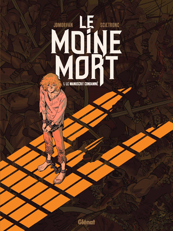 Le moine mort Tome 1 : Le manuscrit condamné