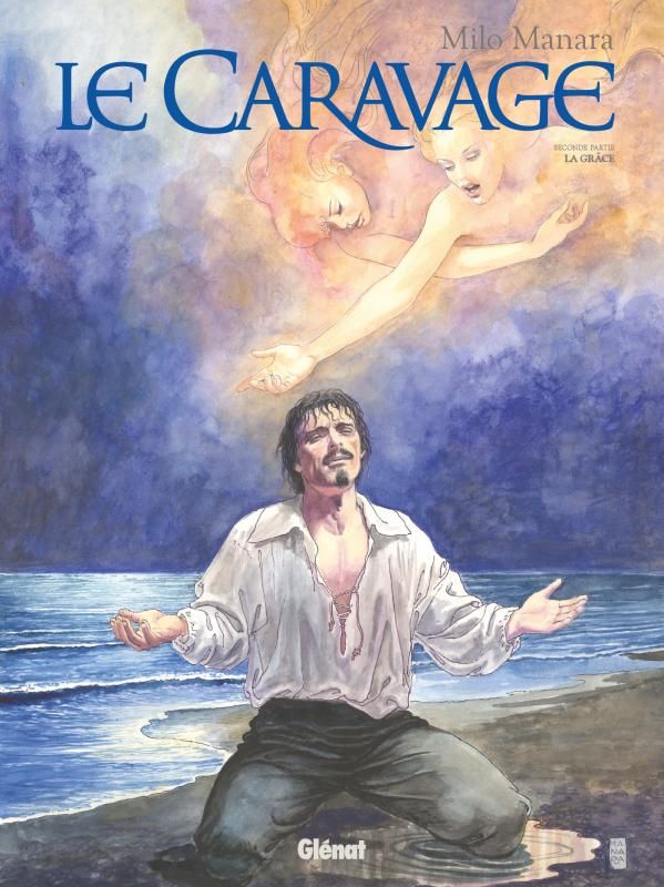 Le Caravage Tome 2 : La Grâce
