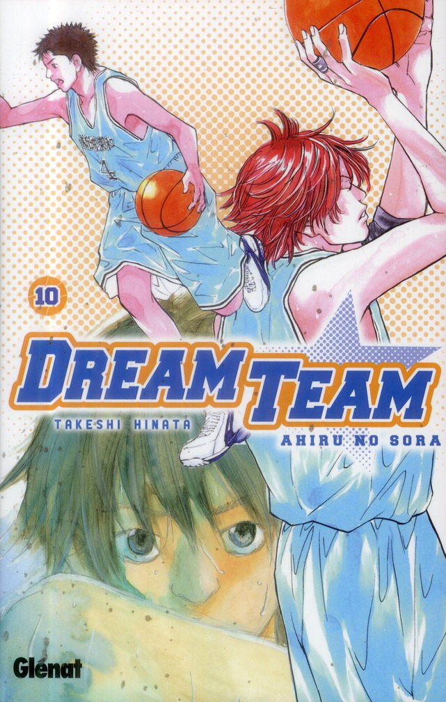 Dream Team Tome 10