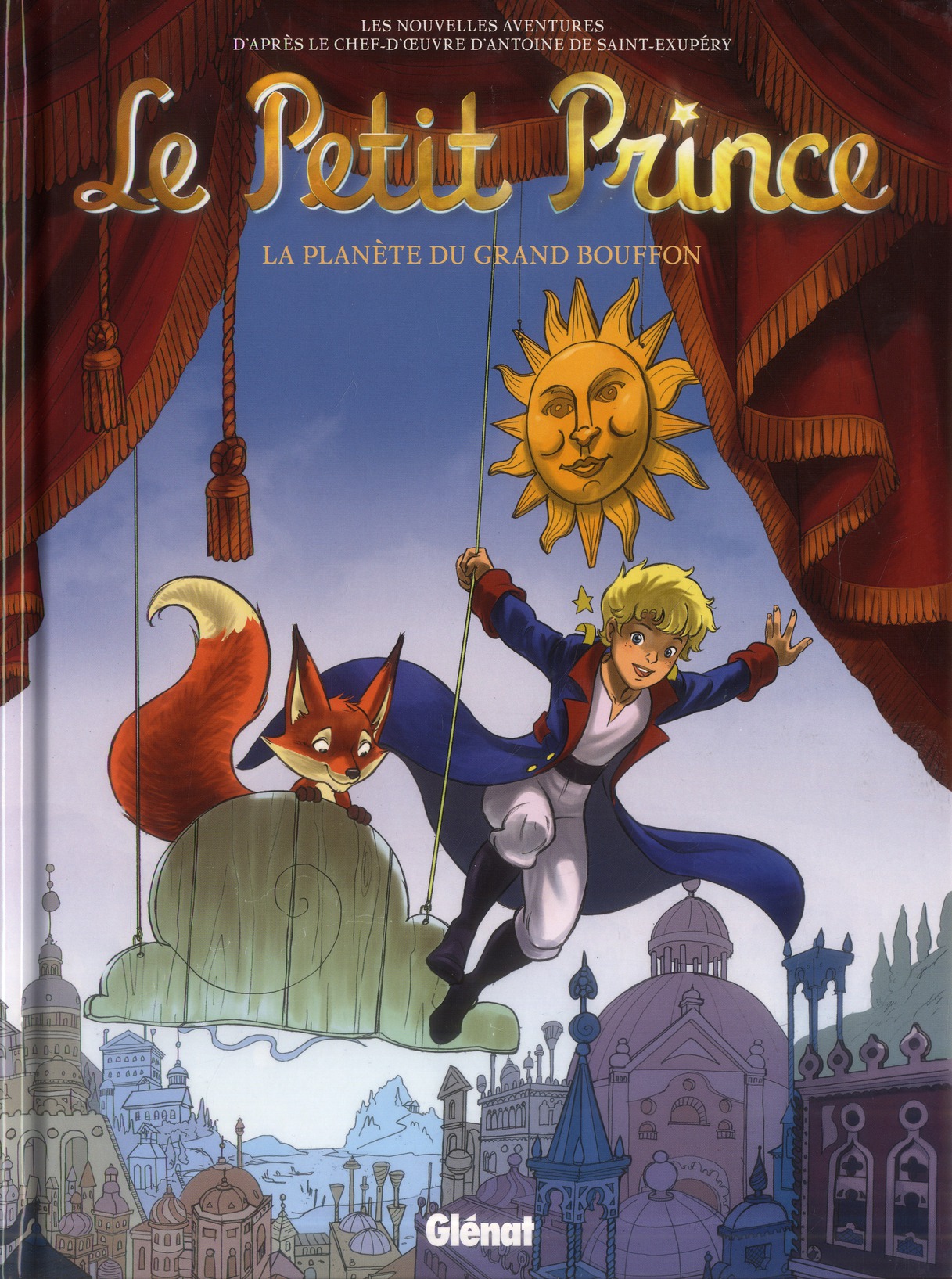Le Petit Prince Tome 14 : La planète du Grand Bouffon