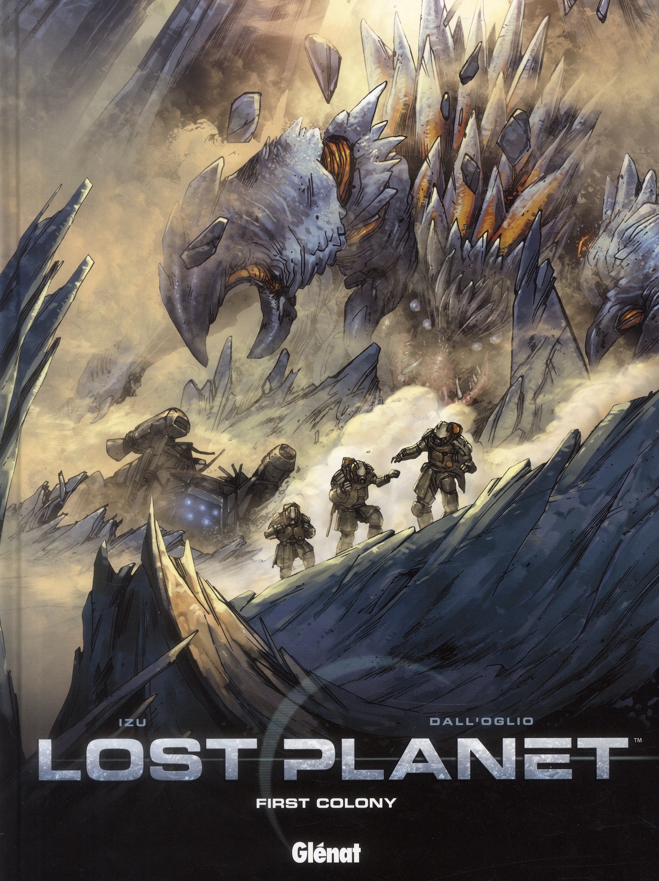 Lost Planet Tome 1 : First Colony