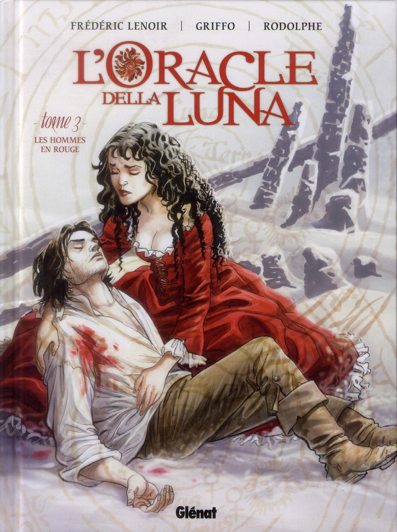 L'Oracle della Luna Tome 3 : Les hommes en rouge