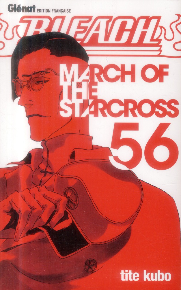 Bleach Tome 56 : March of the Starcross