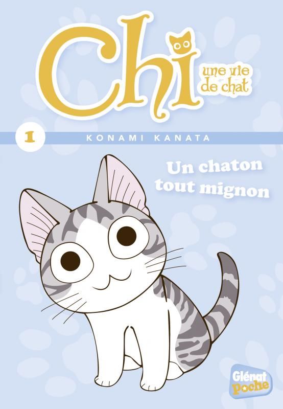 Chi, une vie de chat Tome 1 : Un chaton tout mignon