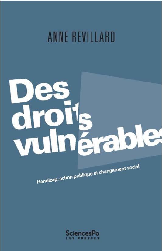 Des droits vulnérables. Handicap, action publique et changement social