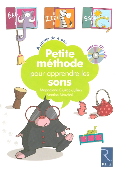 Petite méthode pour apprendre les sons. Avec 1 CD audio