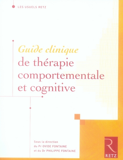 Guide clinique de thérapie comportementale et cognitive