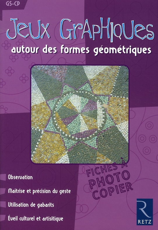 Jeux Graphiques autour des formes géométriques. GS-CP