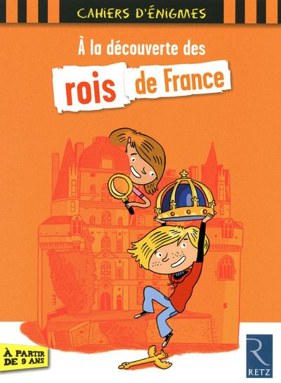 A la découverte des rois de France
