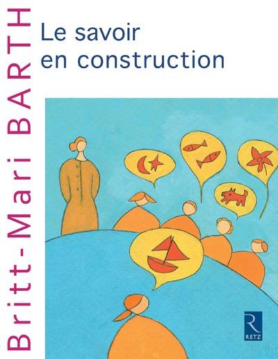 Le savoir en construction
