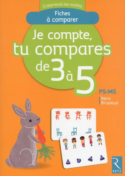 Je compte, tu compares de 3 à 5 PS-MS. Fiches à comparer