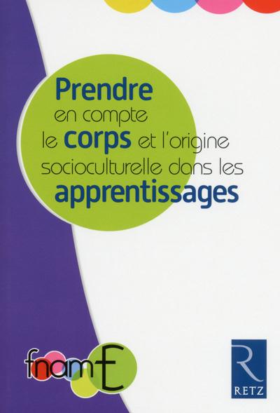 Prendre en compte le corps et l'origine socioculturelle dans les apprentissages