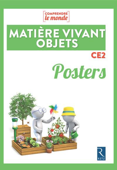 Matière, vivant, objets CE2. Posters