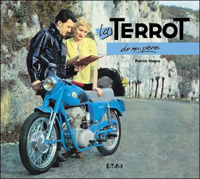 La Terrot de mon père