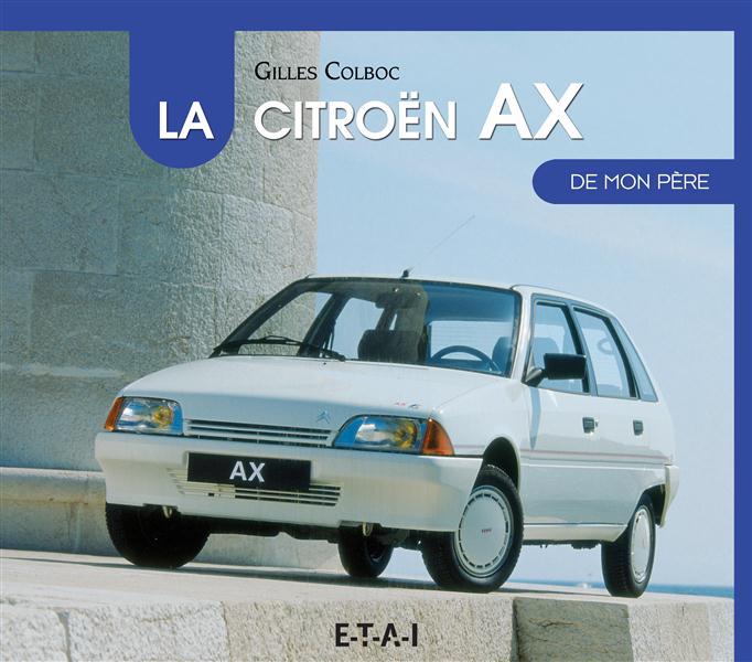La Citroën AX de mon père