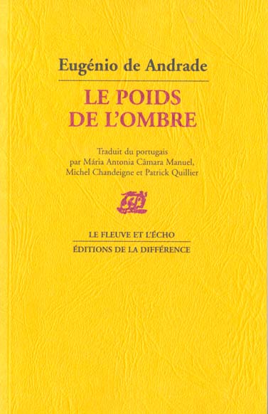 Le poids de l'ombre. Poèmes