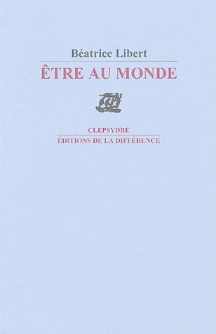 Etre au monde