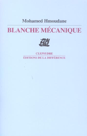 Blanche mécanique