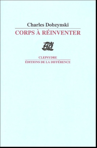 Corps à réinventer