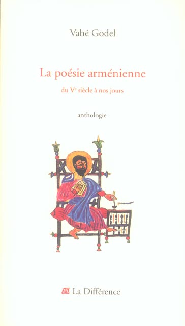 La poésie arménienne. Du Ve siècle à nos jours, Edition revue et augmentée