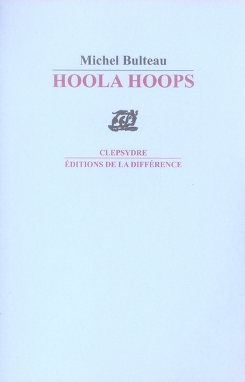 Hoola Hoops. 1996-2004