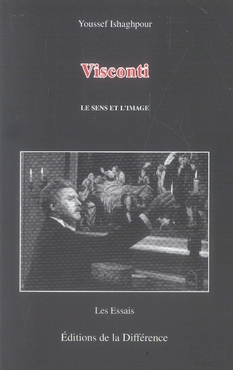 Visconti. Le sens et l'image, 2e édition