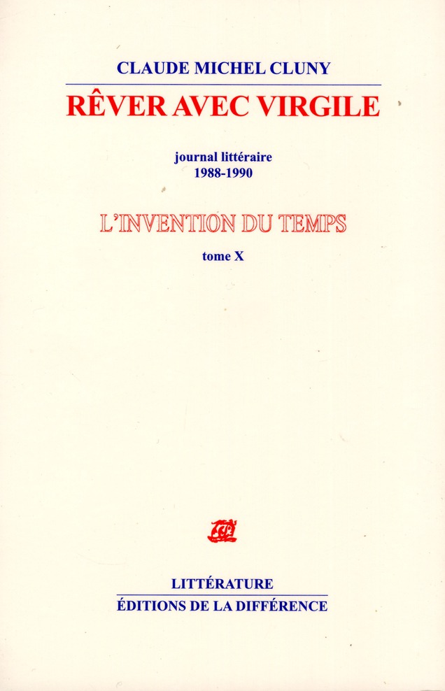 L'invention du temps. Tome 10, Rêver avec Virgile