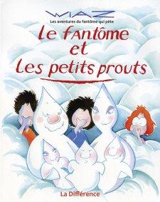 Le fantôme et les petits prouts