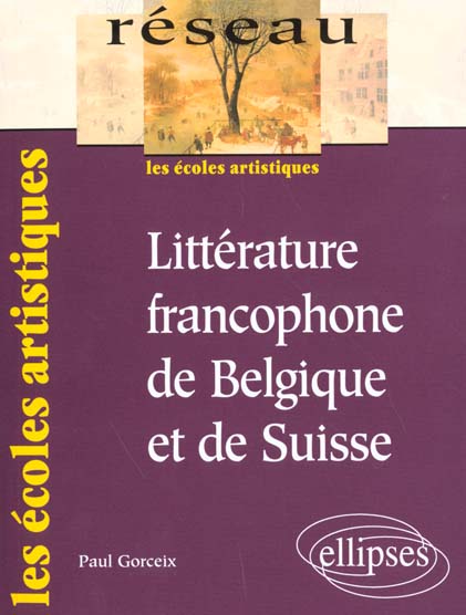 Littérature francophone de Belgique et de Suisse