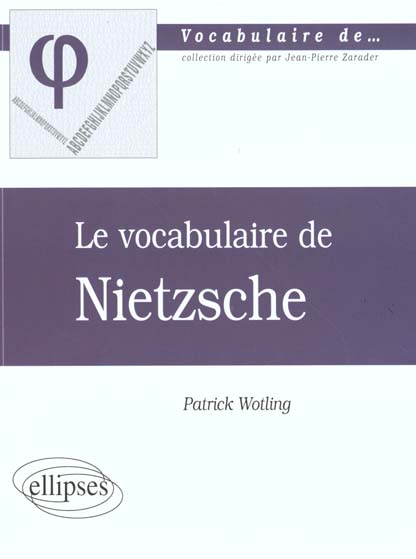Le vocabulaire de Nietzsche