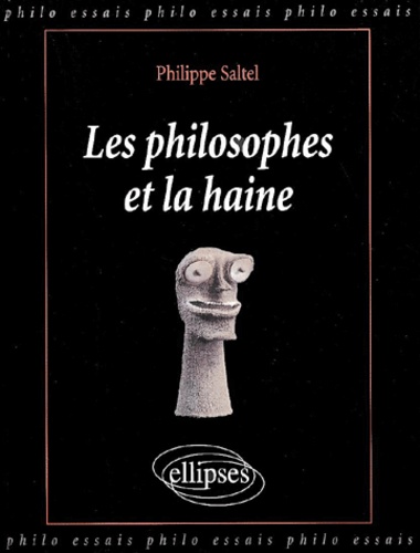 Les philosophes et la haine