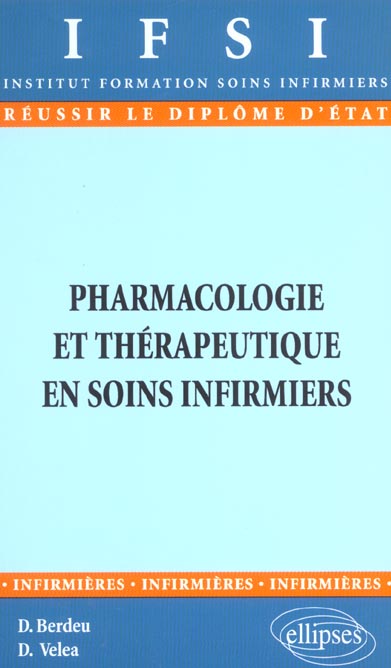 Pharmacologie et thérapeutique en soins infirmiers