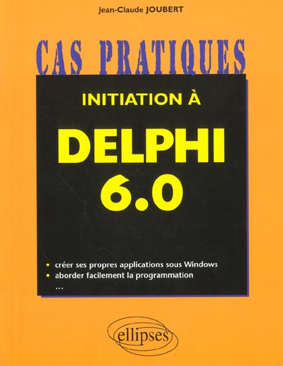 Initiation à Delphi 6.0