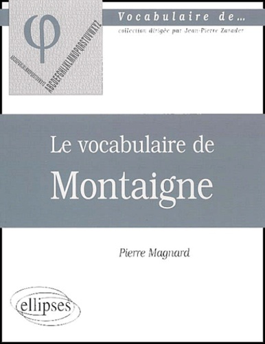 Le vocabulaire de Montaigne
