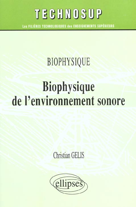 Biophysique de l'environnement sonore