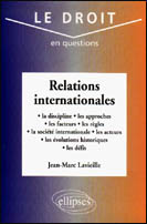 Relations internationales. La discipline, les approches, les facteurs, les règles, la société intern