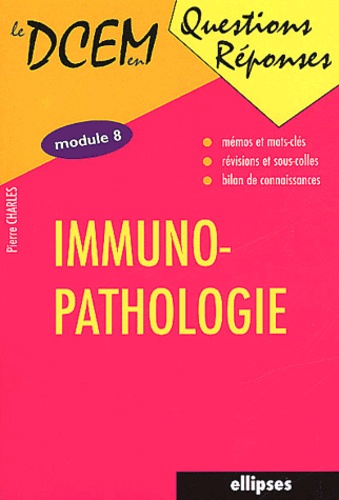 Immuno-pathologie. Module 8