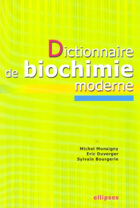 Dictionnaire de biochimie moderne