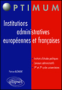 Institutions administratives européennes et françaises