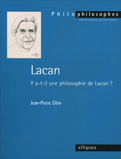 Lacan. Y a-t-il une philosophie de Lacan ?