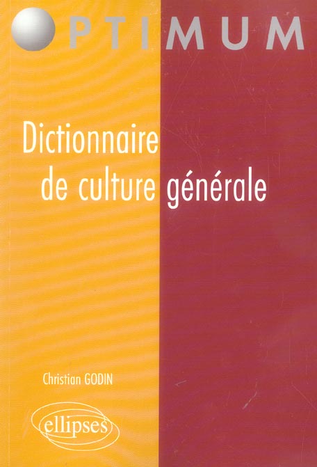 Dictionnaire de culture générale. Idées contemporaines