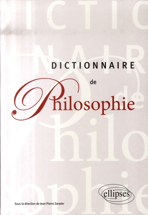 Dictionnaire de Philosophie