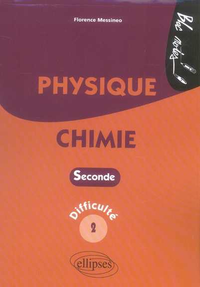Physique-Chimie 2e. Niveau de diffculté 2
