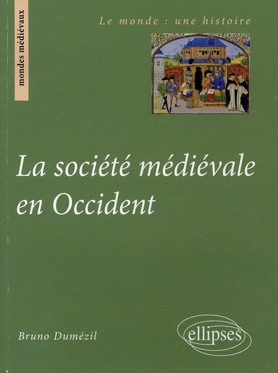 La société médiévale en Occident