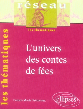L'univers des contes de fées
