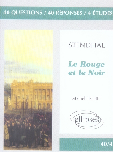 Le Rouge et le Noir de Stendhal