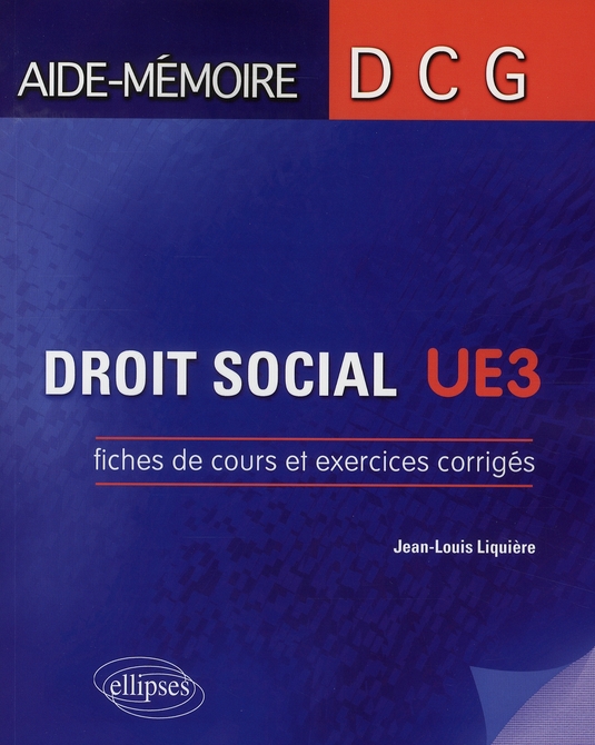 Droit social UE3. Fiches de cours et exercices corrigés