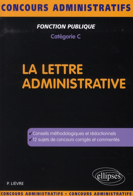 La lettre administrative. Catégorie C