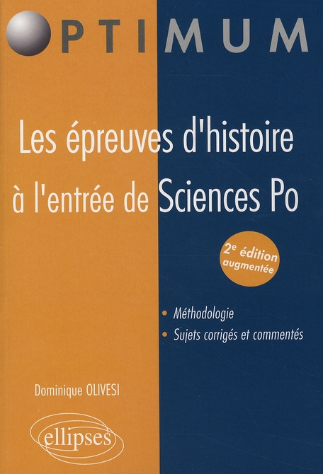 Les épreuves d'histoire à l'entrée de Sciences Po. 2e édition