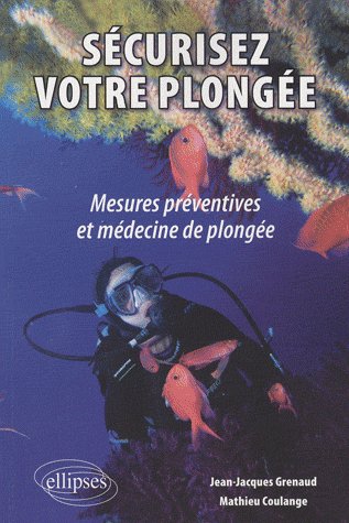 Sécurisez votre plongée : mesures préventives et médecine de plongée